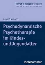 Psychodynamische Psychotherapie im Kindes- und Jugendalter