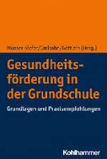 Gesundheitsförderung in der Grundschule