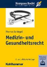 Medizin- und Gesundheitsrecht