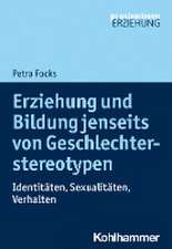 Erziehung und Bildung jenseits von Geschlechterstereotypen