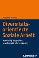 Diversitätsorientierte Soziale Arbeit