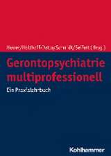 Gerontopsychiatrie multiprofessionell