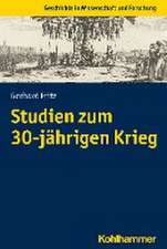 Studien zum Dreißigjährigen Krieg