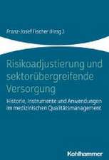 Risikoadjustierung und individualisierte Medizin