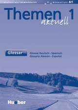 Themen aktuell 1. Glossar Deutsch - Spanisch