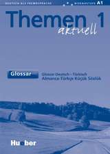 Themen aktuell 1. Glossar Türkisch