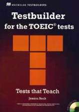 Testbuilder for TOEIC. Student's Book with Audio-CDs and Key