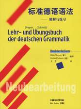 Lehr- und Übungsbuch der deutschen Grammatik. Chinesische Ausgabe