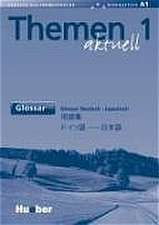 Themen aktuell 1. Glossar Deutsch - Japanisch