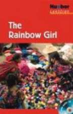 The Rainbow Girl. Lektüre + CD