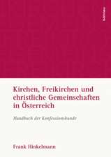 Kirchen, Freikirchen und christliche Gemeinschaften in Österreich