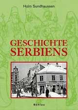 Geschichte Serbiens