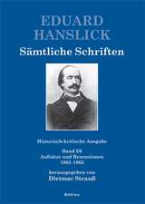 Eduard Hanslick. Sämtliche Schriften. Historisch-kritische Ausgabe