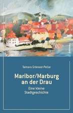 Maribor/Marburg an der Drau