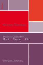 Körper/Denken: Wissen und Geschlecht in Musik Theater Film