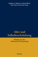 Alter und Selbstbeschränkung