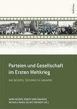 Parteien und Gesellschaft im Ersten Weltkrieg