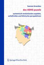 Das ADHS-Puzzle: Systemisch-evolutionäre Aspekte, Unfallrisiko und klinische Perspektiven