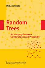 Random Trees: An Interplay between Combinatorics and Probability