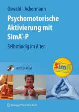 Psychomotorische Aktivierung mit SimA-P: Selbständig im Alter