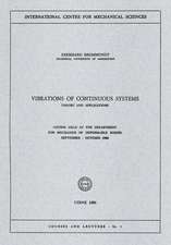 Vibrations of Continuous Systems: Theory and Applications