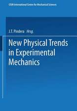 New Physical Trends in Experimental Mechanics