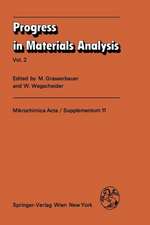 Progress in Materials Analysis: Vol. 2