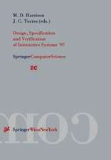 Design, Specification and Verification of Interactive Systems ’97: Proceedings of the Eurographics Workshop in Granada, Spain, June 4–6, 1997