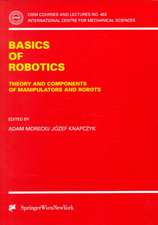 Basics of Robotics: Theory and Components of Manipulators and Robots