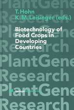 Biotechnology of Food Crops in Developing Countries