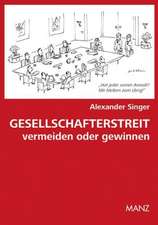 Gesellschafterstreit vermeiden oder gewinnen (Österreichisches Recht)