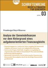 Analyse der Gemeindefinanzen vor dem Hintergrund eines aufgabenorientierten Finanzausgleichs