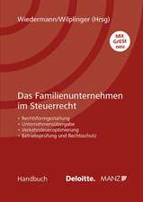 Das Familienunternehmen im Steuerrecht