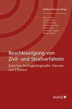 Beschleunigung von Zivil- und Strafverfahren