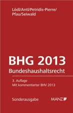 Bundeshaushaltsrecht - BHG. Österreichisches Recht