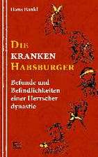 Die kranken Habsburger