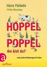 Hoppelpoppel, wo bist du?