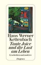 Tante Joice und die Lust am Leben