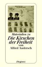 Materialien zu Die Kirschen der Freiheit von Alfred Andersch