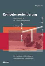 Kompetenzorientierung: Eine Methodik für die Kinder- und Jugendhilfe