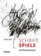 Schriftspiele - Das Postkartenbuch