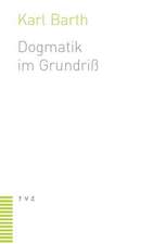 Dogmatik Im Grundriss: Predigten 1915