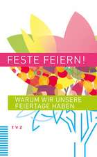 Feste Feiern!