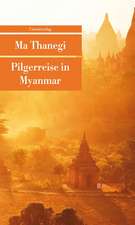 Pilgerreise in Myanmar