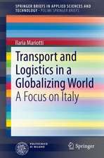 Transport and Logistics in a Globalizing World: A Focus on Italy