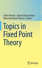 Topics in Fixed Point Theory