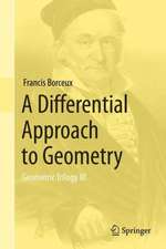 A Differential Approach to Geometry: Geometric Trilogy III