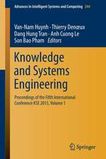 Knowledge and Systems Engineering: Proceedings of the Fifth International Conference KSE 2013, Volume 1