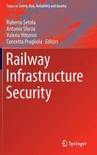 Railway Infrastructure Security