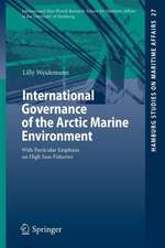 International Governance of the Arctic Marine Environment